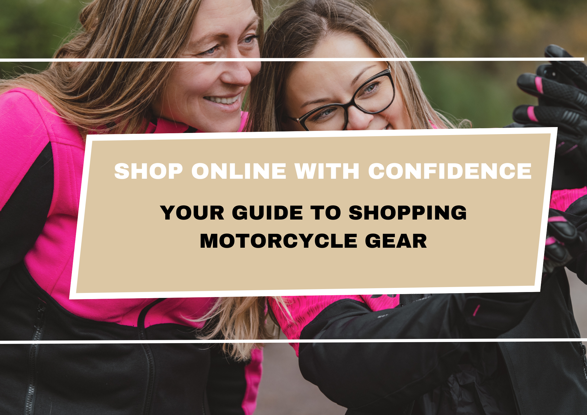 Worried About Shopping Motorcycle Gear Online?